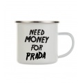 Plecháček bílý - Need money for Prada
