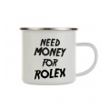 Plecháček bílý - Need money for Rolex