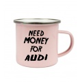 Plecháček růžový - Need money for audi