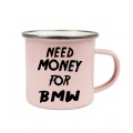 Plecháček růžový - Need money for BMW