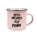 Plecháček růžový - Need money for Prada
