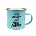 Plecháček modrý - Need money for Philippe