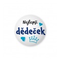 Placka s nápisem - Nejlepší dědeček