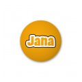 Placka s nápisem - Jana