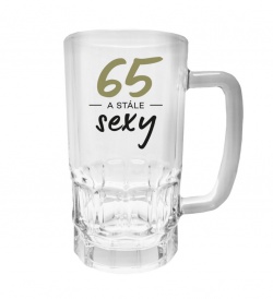 Půllitr s potiskem - 65 a stále sexy