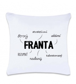 Polštář s potiskem - Franta