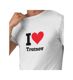 Pánské triko bílé - I love Trutnov
