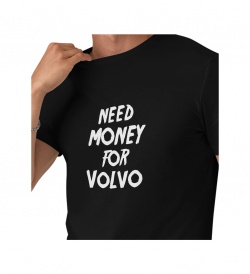 Pánské tričko černé Need money for volvo