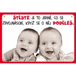 Vtipná cedulka s nápisem: Štěstí